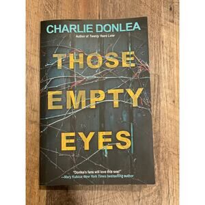Those Empty Eyes paperback Charlie Donlea EUC